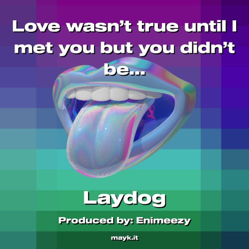 wasn’t true until I met you but you didn’t believe me so I didn’t believe you when you said you