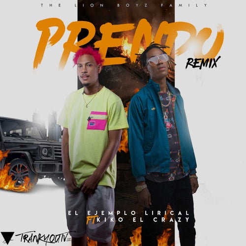 Prendo (feat. Kiko El Crazy) [Remix]