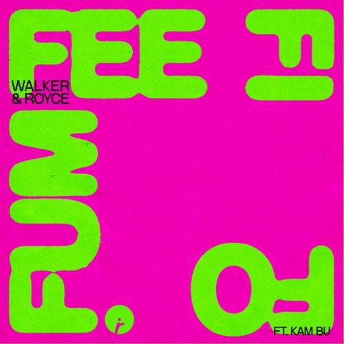 Fee Fi Fo Fum (feat. KAM-BU)