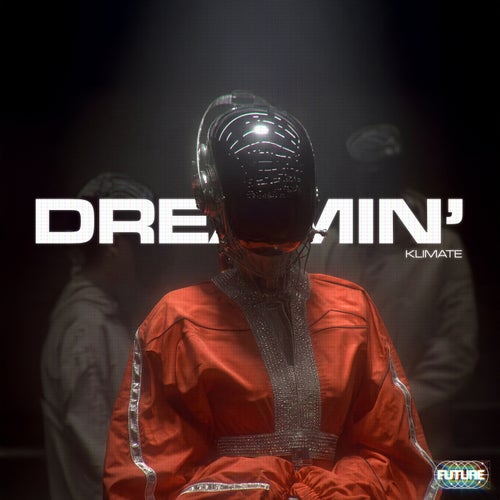 Dreamin'