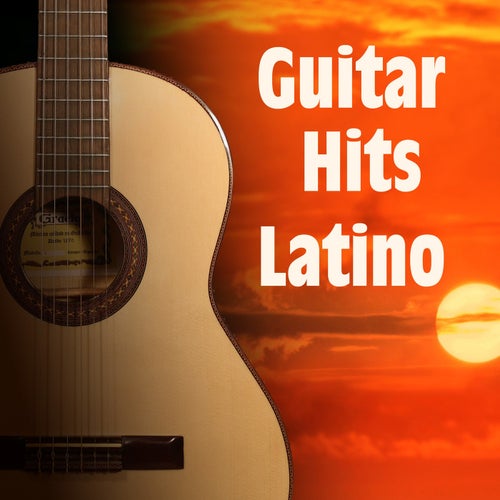 Guitar Hits - Latino