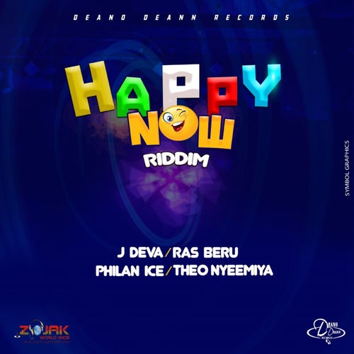 Happy Now Riddim