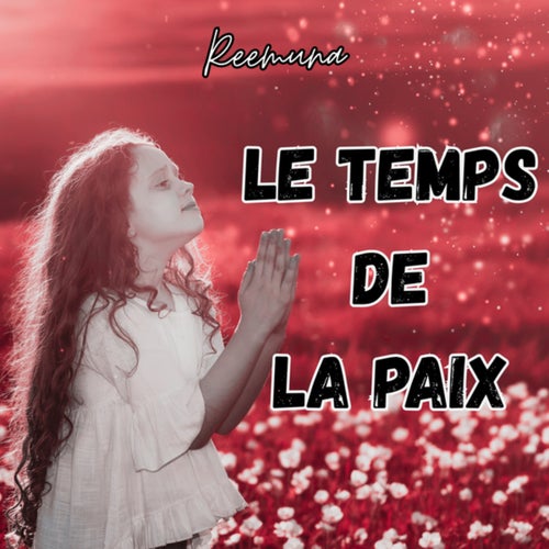 Le Temps de la Paix