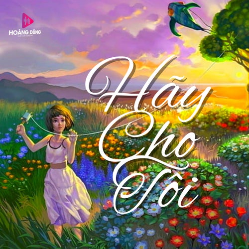 Hãy Cho Tôi