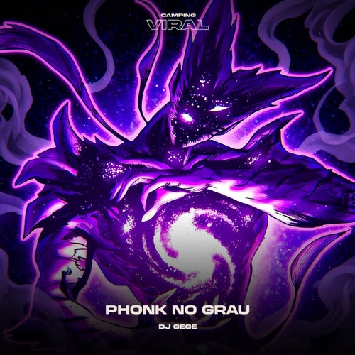 Phonk No Grau (feat. CAMPING VIRAL)