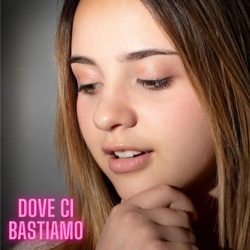 Dove Ci Bastiamo