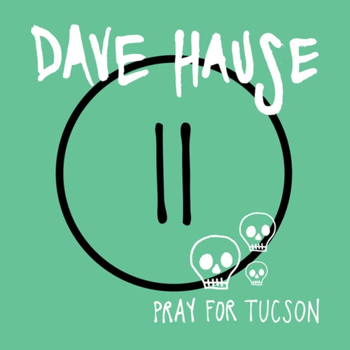 Pray For Tucson