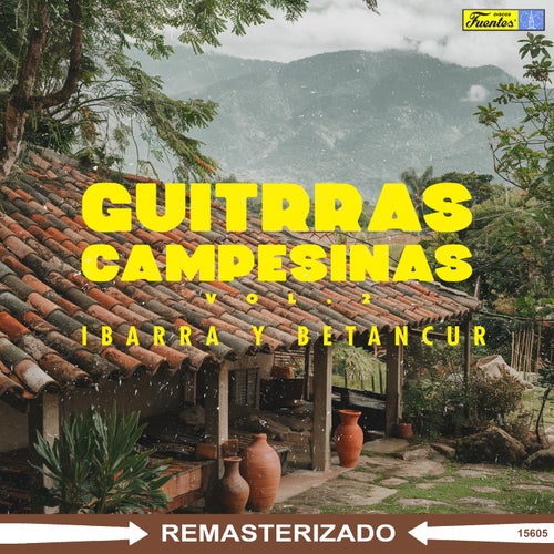 Guitarras Campesinas, Vol. 2