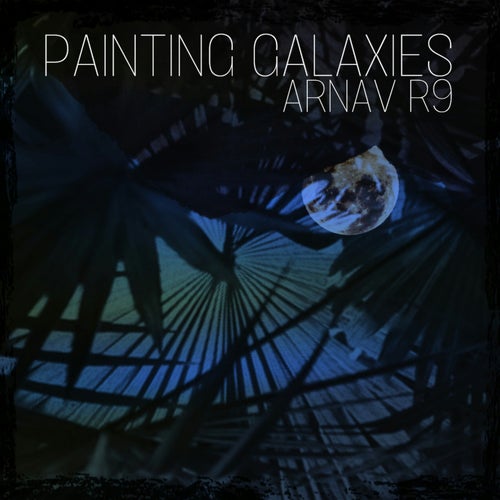 Painting Galaxies