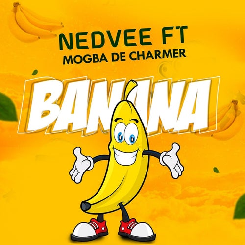 Banana (feat. MOGBA DE CHARMER)