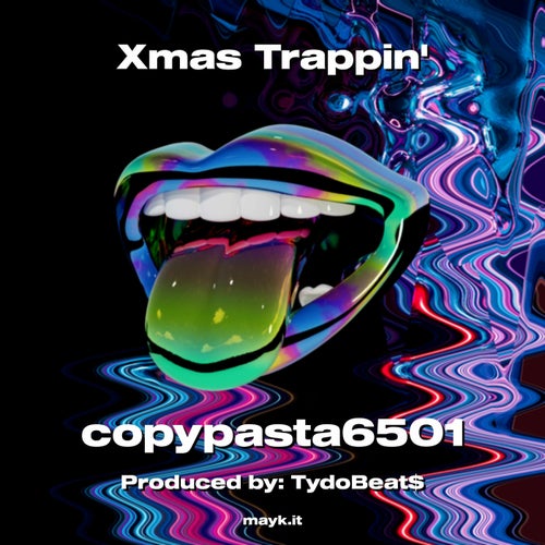 Xmas Trappin