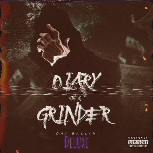 Diary of A Grinder (Deluxe)