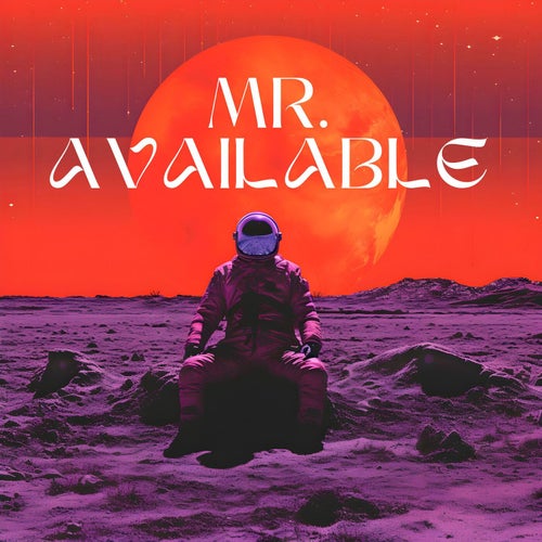 Mr. Available