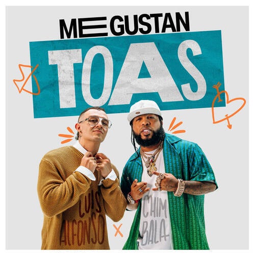 Me Gustan Toas