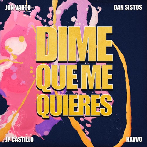 Dime Que Me Quieres