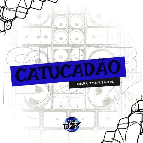 CATUCADÃO