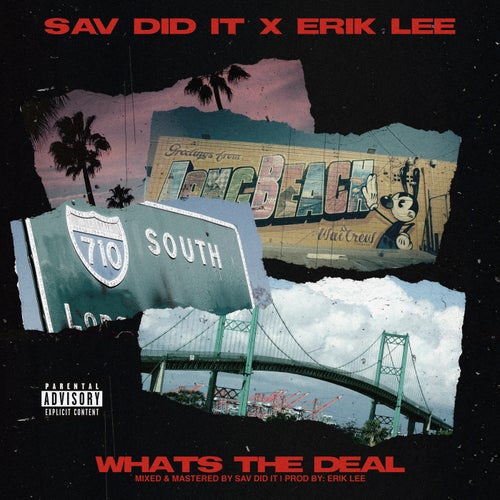 Whats The Deal (feat. Erik Lee)