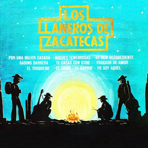 Los llaneros de Zacatecas