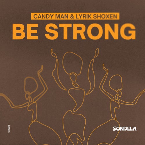 Be Strong