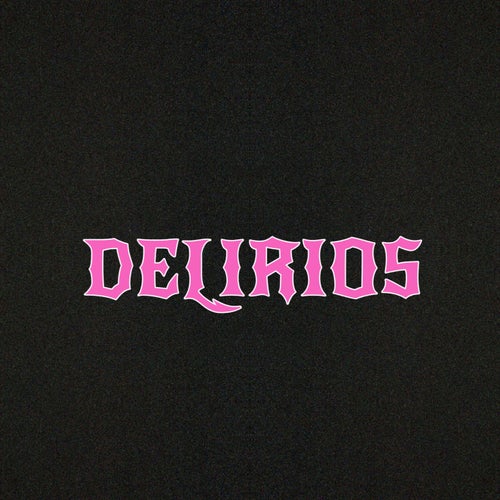 Delirios