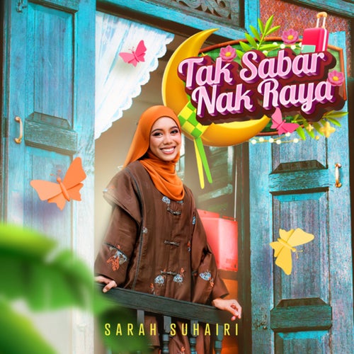 Tak Sabar Nak Raya
