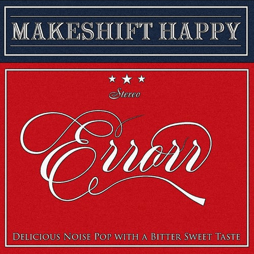 Makeshift Happy