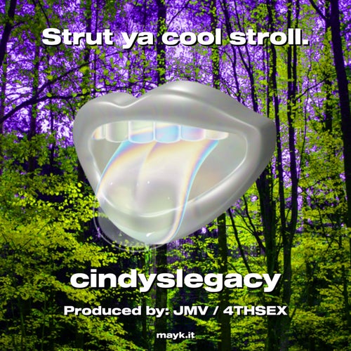 Strut ya cool stroll.