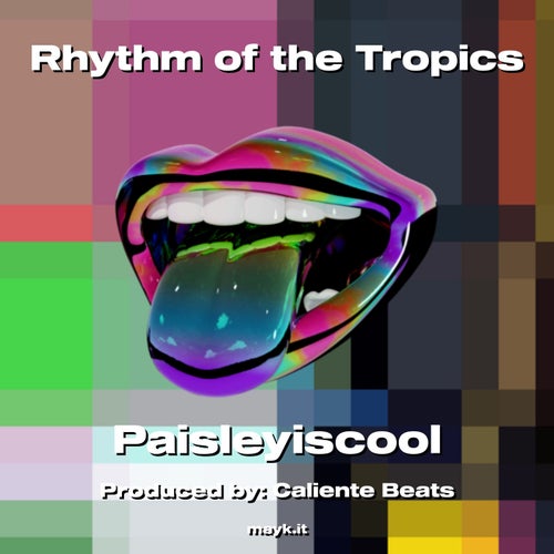 Rhythm of the Tropics