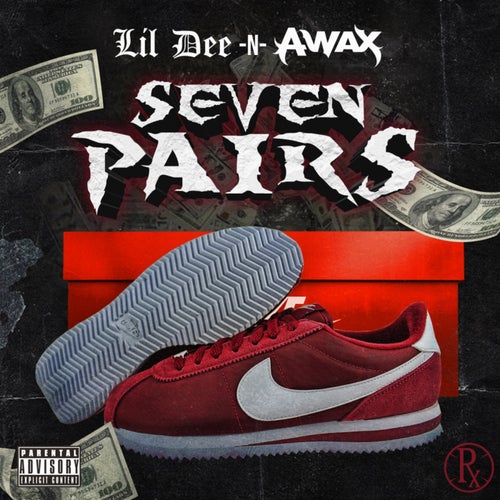Seven Pairs (feat. A-Wax)