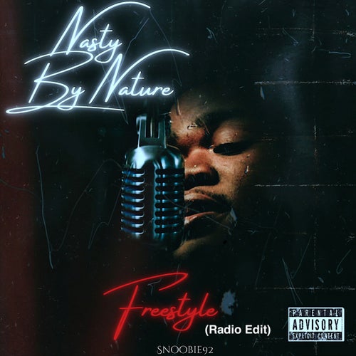 Nasty by Nature Freestyle (Radio Edit)
