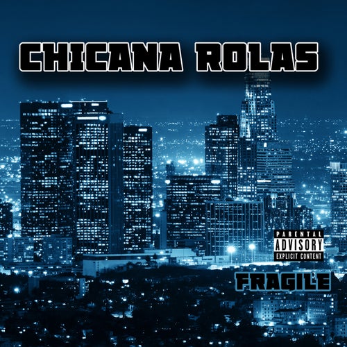 Chicana Rolas