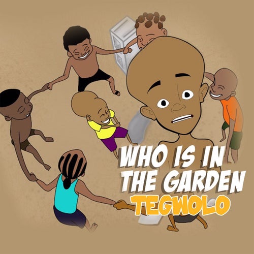 Who Is In The Garden