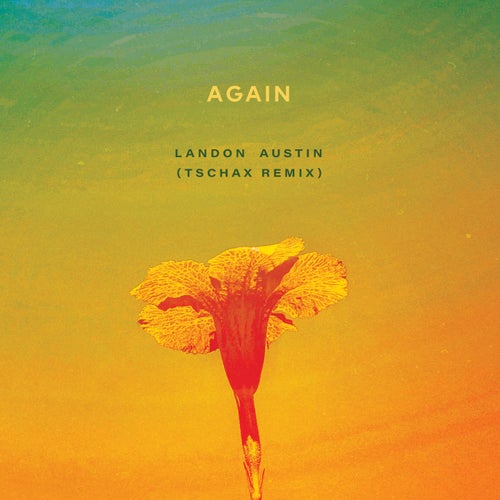 Again (Tschax Remix)