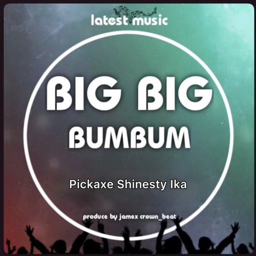 Big Big Bumbum
