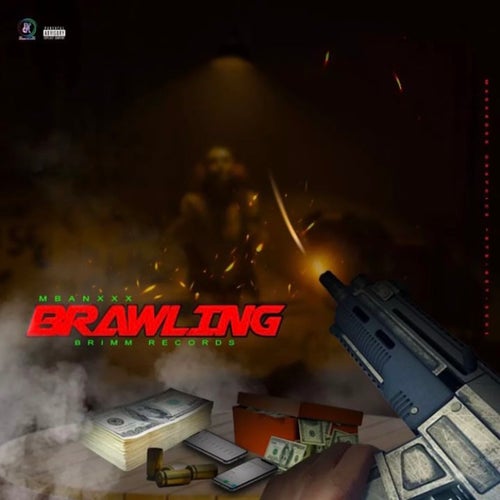 Brawling