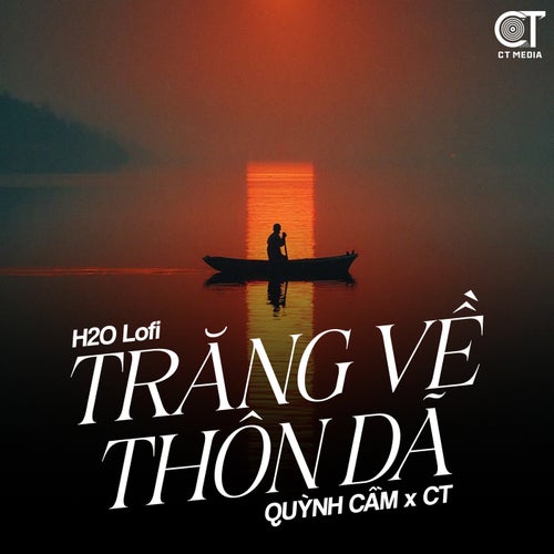 Trăng Về Thôn Dã (H2O Lofi)