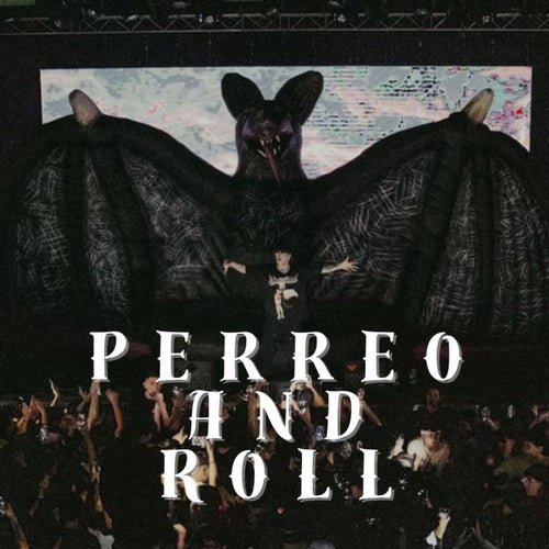 Perreo and Roll