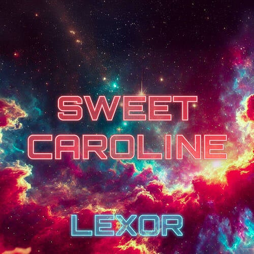 Sweet Caroline
