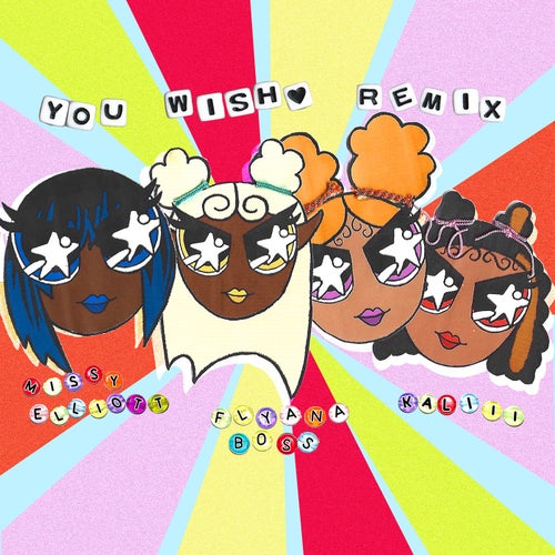 You Wish (with Missy Elliott & Kaliii) – Remix