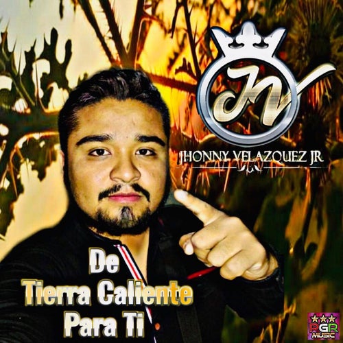 De Tierra Caliente Para Ti