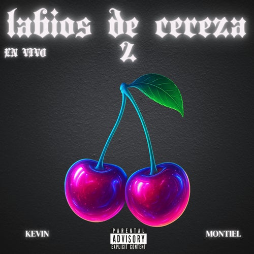 Labios De Cereza 2 (En Vivo)