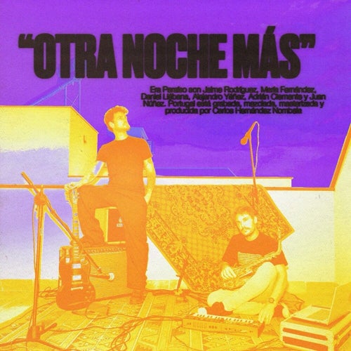 Otra noche más