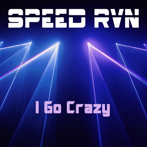 I Go Crazy (Nightcore Mix)