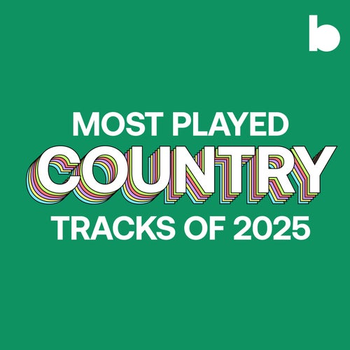 Most Played Country Tracks Of 2025 playlist