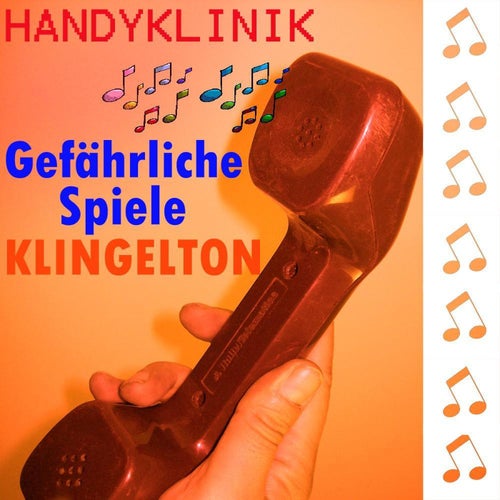 Gefährliche Spiele Klingelton