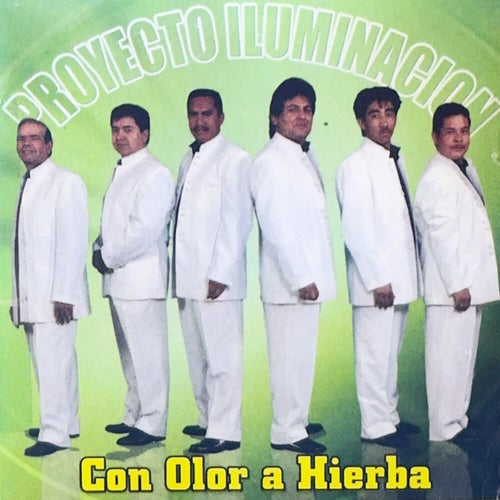Con Olor A Hierba