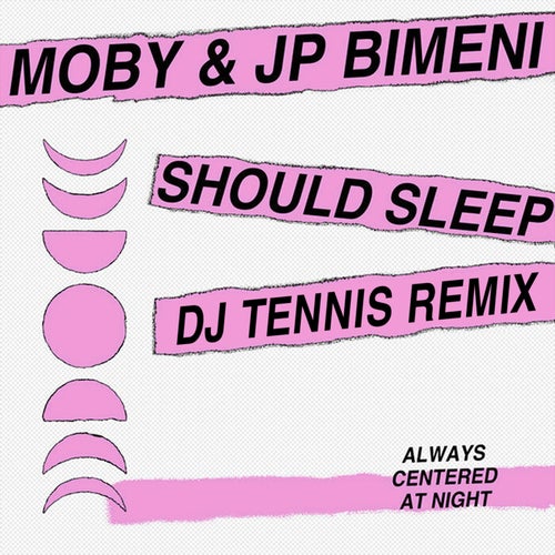 should sleep (DJ Tennis Remix)