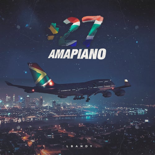 +27 Amapiano