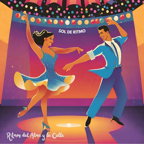 Ritmos del Alma y la Calle