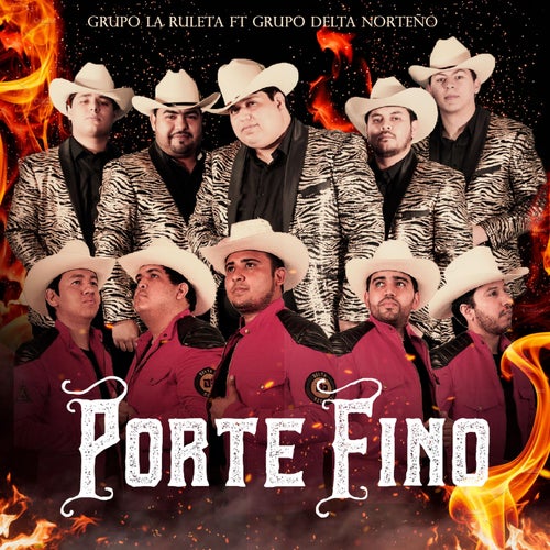 Porte Fino (feat. Grupo Delta Norteño)